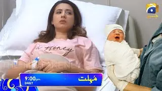 Mohlat Ep 62 to Last episode || Promo || Teaser || Review || Har Pal Geo