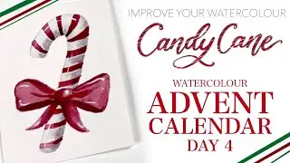 Improve Your Watercolor Candy Cane - Advent Calendar DAY 4