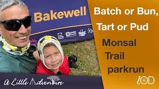 Puddings or Tarts, Baps or Buns on our Monsal Trail parkrun tourism adventure