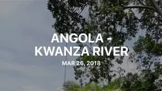 Anglola - Crusing Kwanza River