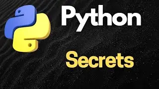 Python Secrets: Safeguarding Sensitive Information with Confidence