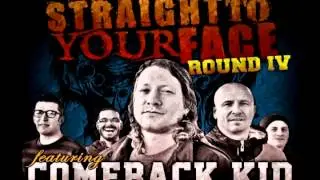 Straight To Your Face IV ( Comeback Kid South East Asia Tour )