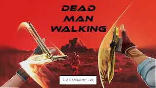 🔥들으면 티어 3단계 올라가는 노래🔥 / Grant & Ellis - Dead Man Walking / 한국어 가사 해석 (Valorant Montage)