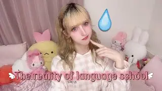 How was language school in Tokyo?