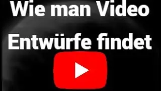 YouTube Video Entw&uuml;rfe finden &ndash; So entdeckst du deine gespeicherten Videos auf iOS & Android
