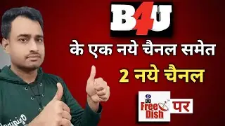 2 New Channels on DD Free Dish 🎁 || DD Free Dish New Update Today || DD Free Dish
