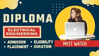 जानिए  Diploma in Electrical Engineering Course के बारे मैं पूरी जानकारी #Shorts