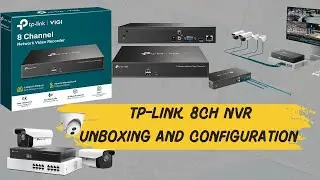 TP Link 8ch NVR unboxing and installation settings explained in Telugu