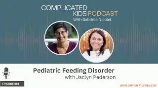 Jaclyn Pederson on Pediatric Feeding Disorder