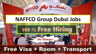 Naffco Group Hiring Staff Now In Dubai With Free Visa + Room | Dubai Free Jobs | No Charges
