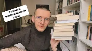 przeczytałem 8 książek, które są warte twojego czasu