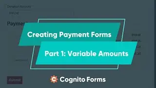 Creating Payment Forms: Variable Amounts