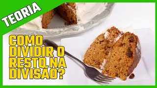Como dividir o Resto na Divisão? - Aula 05 - Tudo sobre Divisão - Aritmética
