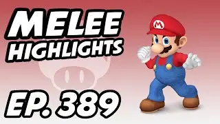 Smash Bros Melee Daily Highlights | Ep. 389 | mang0, TimeMuffinMD, Mew2King, MNSmash, SmashGBG