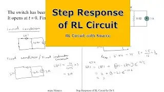 Step Response of RL Circuit || RL circuit with Source