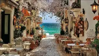 Serene Mediterranean Dream & Greek Nostalgia 🏡🌊 Relaxing Music & Dreamy Island Coastal Views 🎶☀️