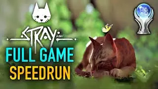STRAY FULL GAME SPEEDRUN 🏆 I am Speed Trophy - Platinum Trophy