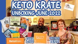 Keto Krate Unboxing JUNE 2022 | New Keto Products | #ketoproducts #ketokrate