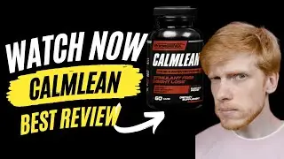 [CALMLEAN REVIEW] Calmlean Reviews - Calmlean - Calmlean Price - Does Calmlean Work