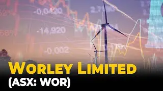 ASX Energy Stock In Focus: Worley Limited (ASX: WOR)
