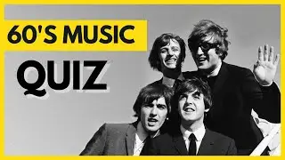 60's Music Quiz | 20 Questions to test your 60's music IQ #music #quiz #coachella #60s