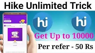 Hike unlimited Trick Refer and Earn 📢
