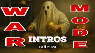 WAR MODE Intros - Fall 2023 [Eps 151-155]