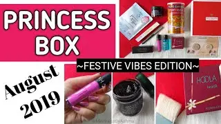 PRINCESS BOX AUGUST 2019 | Benefit Cosmetics | Clinique | Sephora | Laura Mercier | Unboxing