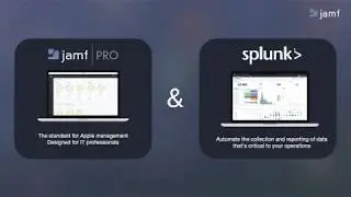 Splunk: Module 3 | Jamf Pro Reporting Solution Series