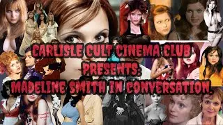 MADELINE SMITH IN CONVERSATION