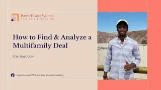 How to Find and Analyze Multifamily Deals With Temi Balogun | Real Estate Investing| Marielle Walter