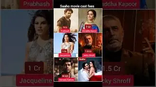 saaho movie cast fees Part 1#skc20 #saaho#prabhas#kollywood#jacquelinefernandez#shraddhakapoor