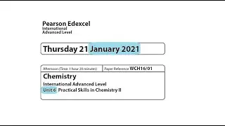 Unit 6 January 2021 -  A2 Chemistry Edexcel -  Dr  Hanaa Assil