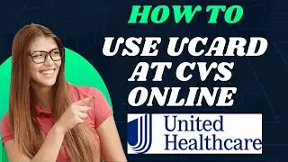 How to use Ucard at cvs online (2025) l S M Tech