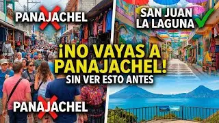 ¡NO Vayas a Panajachel! Sin ver esto antes de San Juan La Laguna