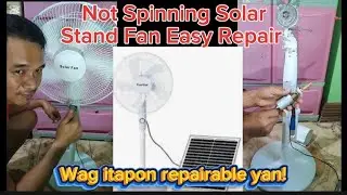 SOLAR FAN NOT SPINNING ( AYAW UMIKOT ) REPAIR