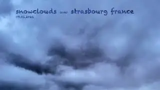 snowclouds over strasbourg france , timelapse,  incl. 2x bonus colors