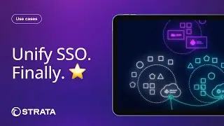 Unify SSO across every IDP | Strata Identity