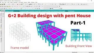 Building design G+2 with pent house by Staad Pro V8i | online | Civil engineering | Software |