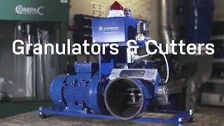 Granulators and Cutters - Most comprehensive product program