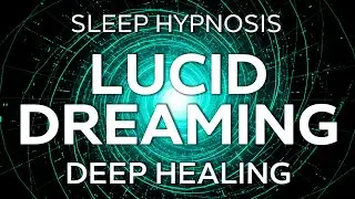 Lucid Dreaming Hypnosis Sleep Memories for a Blissful Future
