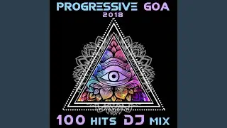 Meditation Experience (Progressive Goa 2018 Top 100 Hits DJ Remix Edit)