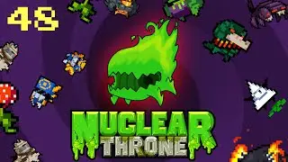 HORROR DOUBLE LOOP! | Nuclear Throne #48!
