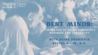 Best Minds: A New Look at Allen Ginsberg's Madness and Creativity