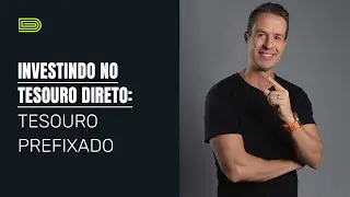 Série Tesouro Direto: Prefixado