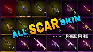 FREE FIRE ВСЕ ОБЛИКИ ДЛЯ ОРУЖИЯ SCAR || ВСЕ ОБЛИКИ ДЛЯ ОРУЖИЯ SCAR FREE FIRE || FF ВСЕ ОБЛИКИ ДЛЯ...