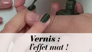 Vernis... L'effet mat !