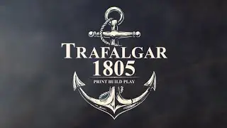 The Battle of Trafalgar Board Game | Print, Build & Play Naval Warfare