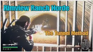 Days Gone- Rimview Ranch Horde - The Tunnel Method