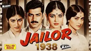 Jailor (1938) | Sohrab Modi, Leela Chitnis, Yakub | Full Hindi Movie | Classic Vintage Indian Cinema